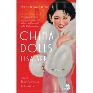 China Dolls -- Lisa See